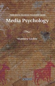 Media Psychology, Giobbi Matthew Tyler