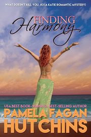 Finding Harmony (Katie #3), Hutchins Pamela Fagan