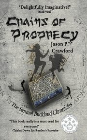 Chains of Prophecy, Crawford Jason P.