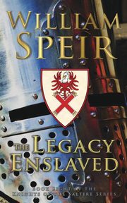 The Legacy Enslaved, Speir William