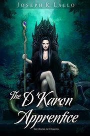 The D'Karon Apprentice, Lallo Joseph R.