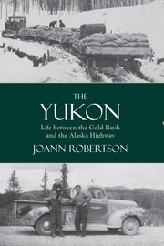 The Yukon, Robertson Joann