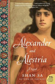 Alexander and Alestria, Sa Shan