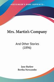 Mrs. Martin's Company, Barlow Jane