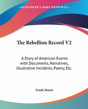 The Rebellion Record V2, 