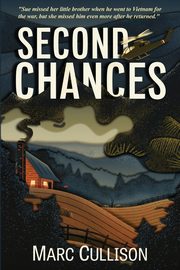 Second Chances, Cullison Marc