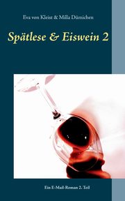 Sptlese & Eiswein 2, von Kleist Eva
