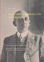 Mein Leben als Entdecker. Die Autobiographie, Wimbauer Tobias