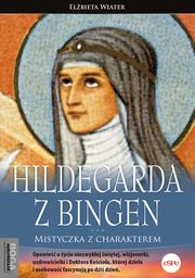Hildegarda z Bingen, Wiater Elbieta