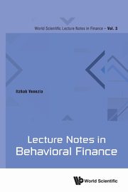 Lecture Notes in Behavioral Finance, Itzhak Venezia