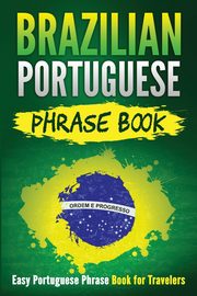 Brazilian Portuguese Phrase Book, Publishing Grizzly