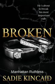 Broken, Kincaid Sadie