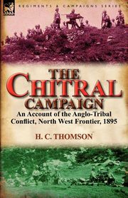 The Chitral Campaign, Thomson H. C.
