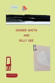 Ginger Smith and Billy Gee, Barth Frances