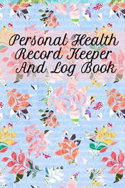 Personal Health Record Keeper And Log Book, Green Leafy