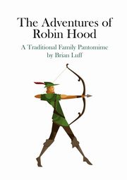 The Adventures of Robin Hood, Luff Brian