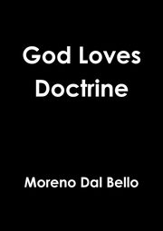 ksiazka tytu: God Loves Doctrine autor: Dal Bello Moreno