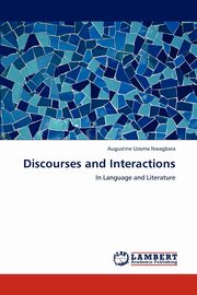 Discourses and Interactions, Nwagbara Augustine Uzoma