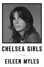 Chelsea Girls, Myles Eileen