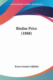 Biedne Price (1888), Sandor-Gjalski Ksaver