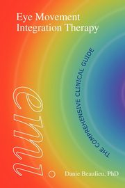 Eye Movement Integration Therapy, Beaulieu Danie