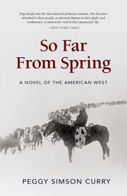 So Far from Spring, Curry Peggy Simson