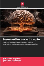 Neuromitos na educa?o, Fajardo Jonathan