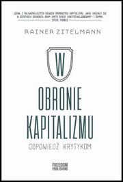 W obronie kapitalizmu, Zitelmann Rainer