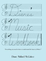 Diane's Music Workbook, McGahee Diane Mallard