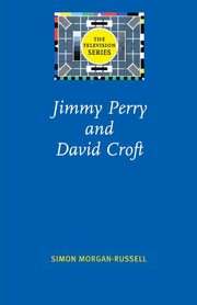 Jimmy Perry and David Croft, Morgan-Russell Simon