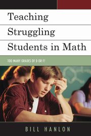 Teaching Struggling Students in Math, Hanlon Bill