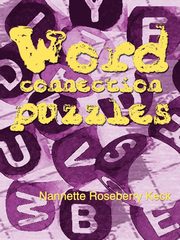 Word Connection Puzzles, Keck Nannette  Roseberry