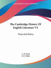 The Cambridge History Of English Literature V4, 