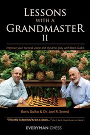 Lessons with a Grandmaster, 2, Gulko Boris