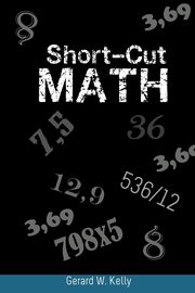 Short-Cut Math, Kelly Gerard W.