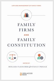 Family Firms and Family Constitution, 