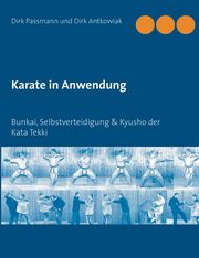Karate in Anwendung, Passmann Dirk