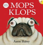 Mops Klops, Blabey Aaron