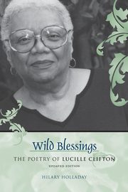 Wild Blessings, Holladay Hilary