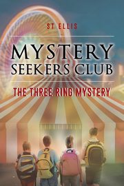 Mystery Seekers Club, Ellis ST