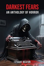 Darkest Fears, Beaton Stuart