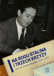 ksiazka tytu: Na rogu Stalina i trzech krzyy autor: Bbiak Grzegorz P.