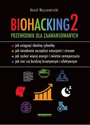 Biohacking 2, Wyszomirski Karol
