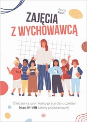 Zajcia z wychowawc, Kaim Anna