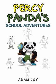 ksiazka tytu: Percy Panda's School Adventures autor: Joy Adam