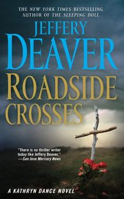 Roadside Crosses, Deaver Jeffery