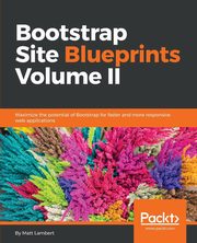 Bootstrap Site Blueprints Volume II, Lambert Matt