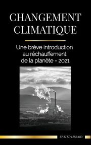 Changement climatique, Library United