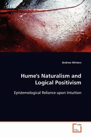 Hume's Naturalism and Logical Positivism, Winters Andrew