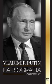 Vladmir Putin, Library United